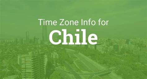 Time in Chile now